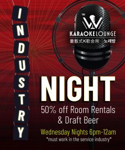 Industry Night - W Karaoke